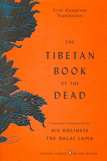 The Tibetan Book of the Dead