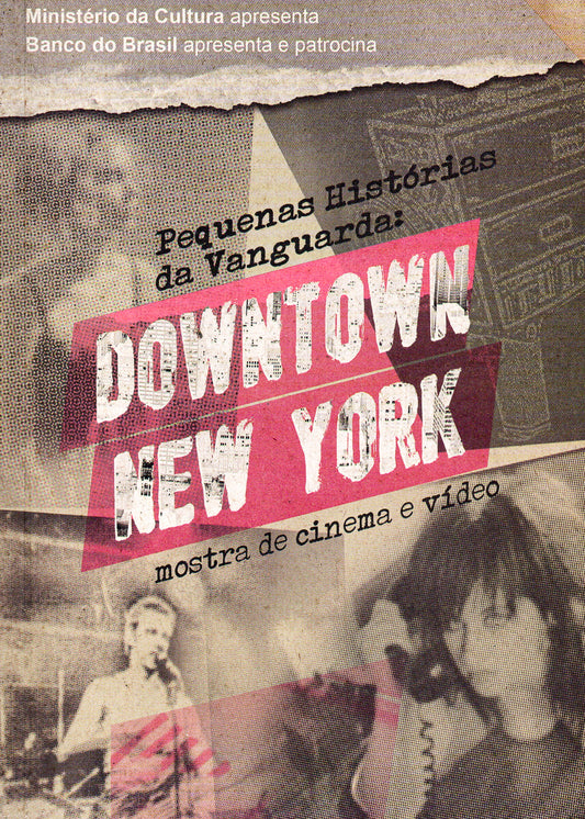 Pequenas Histórias da Vanguarda – Downtown New York