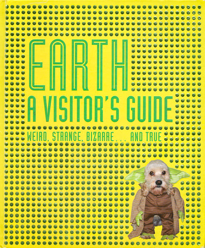 Earth: A Visitor's Guide