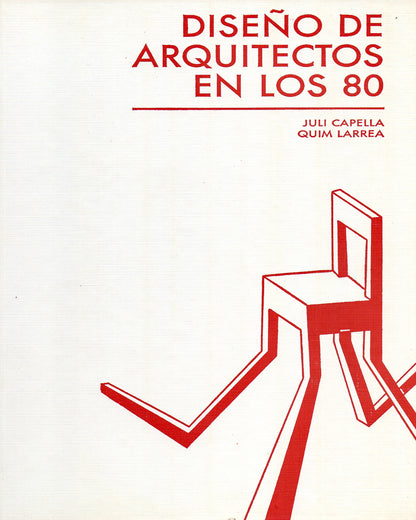 Diseño de Arquitectos en los 80