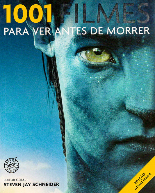 Mil e Um Filmes Para Ver Antes de Morrer