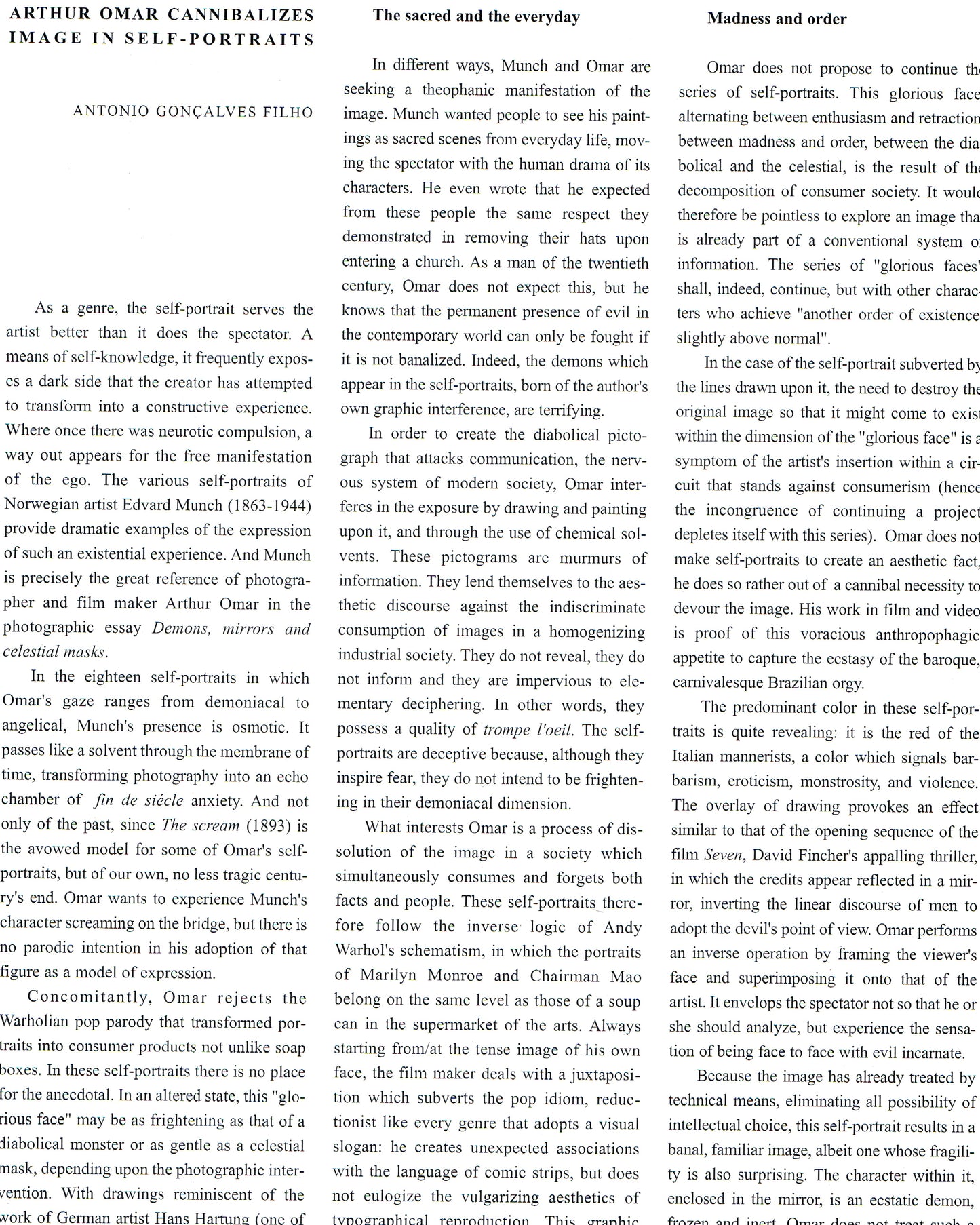 Demônios, Espelhos e Máscaras Celestiais