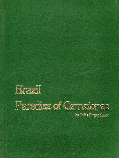 Brazil: Paradise of Gemstones