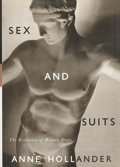 Sex and Suits: The Evolution of Modern Dress
