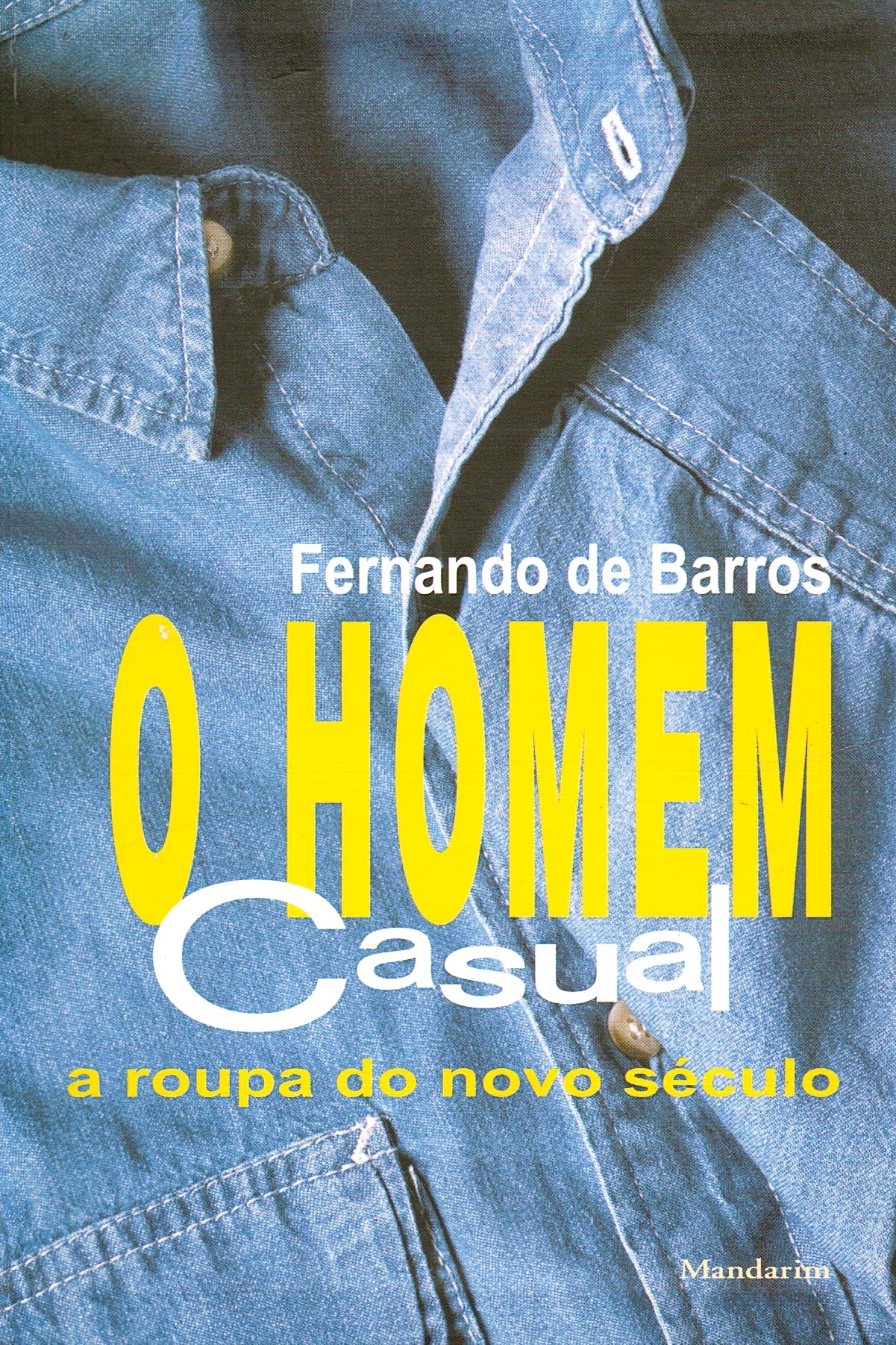 O Homem Casual